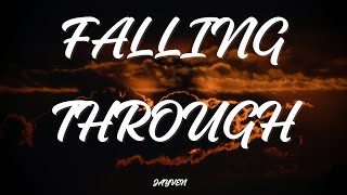 JAYVEN - Falling Through (Lyrics)