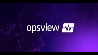 Introducing Opsview Monitor