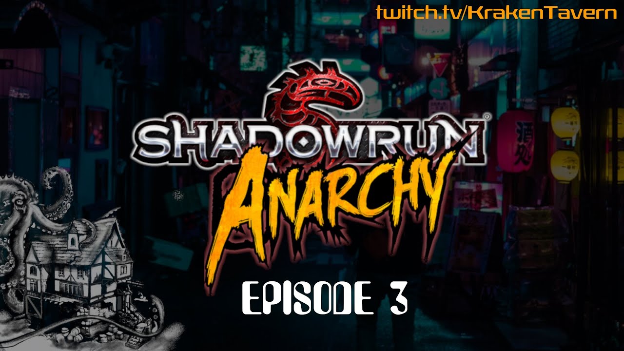 Shadowrun Anarchy Episode 03 Point Stratégique Partie 1 Youtube