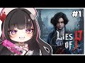 【#1 Lies of P】MY FIRST 