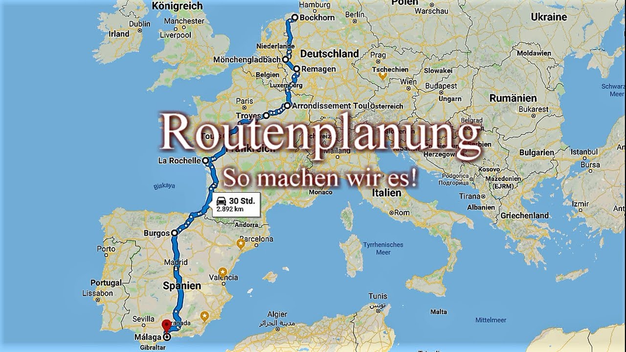 Routenplanung! So Planen Wir Unsere Route! - YouTube