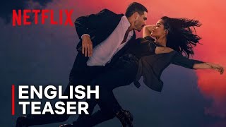 Dark Desire S2 | Official English Teaser 4K | Season 2 | Netflix Series