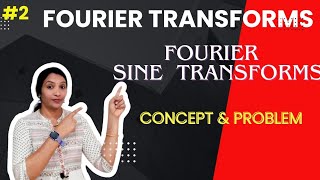 Fourier Transforms in Telugu | Fourier Sine Transform problems | JNTU Important Questions in Fourier