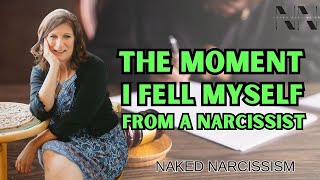 The Best Way To Set Yourself Free From A Narcissistic Relationship | How I Freed Myself