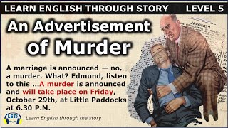Learn English through story 🍀 level 5 🍀 An Advertisement of Murder