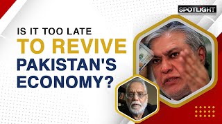 Dispatch From Washington: Is It Too Late for Pakistan's Economy? | Spotlight | Dawn News English