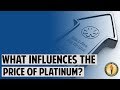 What Influences the Price of Platinum?