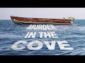 Murder in the Cove | Trailer | Available Now