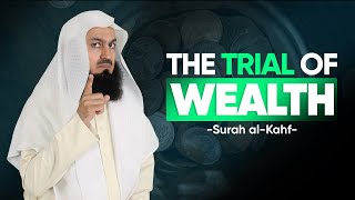 The Trial of Wealth - Mufti Menk