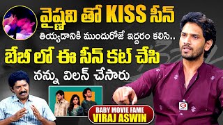 వైష్ణవి తో KISS సీన్ ఎలా అంటే : Baby Movie Viraj Ashwin Interview | Baby Movie | Yagna Murthy