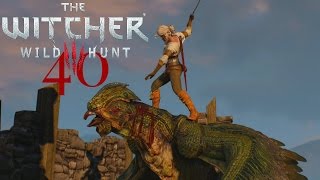 The Witcher 3: Wild Hunt [40]- Der Basilisk {Let's Play The Witcher3}