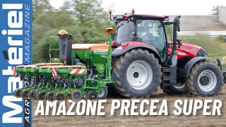 Présentation Amazone Precea Super | Comparatif semoirs monograines rapides