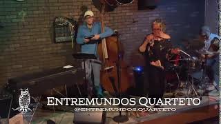 Entre Mundos Quarteto live at the Owl 'N Thistle Irish Pub