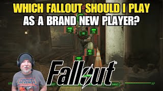 Which Fallout Should I Play As A First Time Player New To The Franchise?