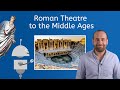 Roman Theatre to the Middle Ages - Theatre Arts for Teens!