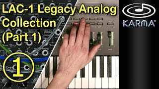 Legacy Analog Collection - Part 1 (KARMA, Korg OASYS)