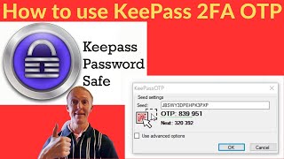 How to use KeePass 2FA OTP