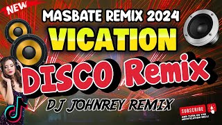 VACATION - TEKNO REMIX 2023 | NEW DISCO PARTY REMIX | DJ JOHNREY | Freddy Kalas