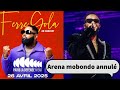 FERRE GOLA ET LES GOLOIS PLEURA ARENA MOBONDO ANNULER VRAIE CAUSE