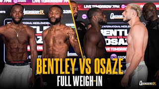 FULL Weigh-In | Denzel Bentley vs Derrick Osaze \u0026 Aloys vs Birardi's Championship Fights