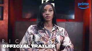 Riches - Official Trailer | Prime Video