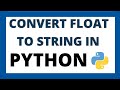 Convert float to string in python | Float to String datatype conversion