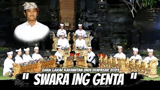 SWARA ING GENTA  -  UJIAN GARAP PENDIDIKAN SENI KARAWITAN KEAGAMAAN HINDU UNHI DENPASAR 2023