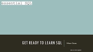 Learning SQL Tutorial - Part 1 - Select Statement | Essential SQL