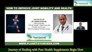 How to Improve Joint Mobility \u0026 Health? All About Joint Problems by Dr. Chauhan (MD-Ayurveda Expert)