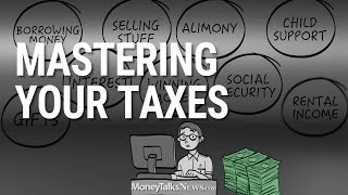 MASTERING YOUR TAXES