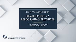 Revalidating A Performing Provider