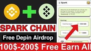 Spark Chain Free Depin Airdrop | How to join Spark Chain Airdrop | Depin Verifed Project 200$-300$ |