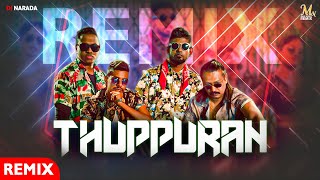 Thuppuran (Remix) - ADK x Pasan Liyanage x Abu Karim x Lucky Lakmina (Dj Narada) | Remix Songs 2023