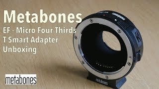 [UNBOX] Metabones EF to Micro Four Thirds T Smart Adapter