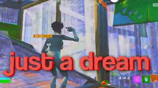 【Aviutl/無償依頼】/Just A Dream ✨ / laire / Client Work【フォートナイト/Fortnite】