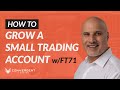 How to Grow a Small Trading Account w/ FuturesTrader71 | Convergent Trading