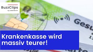 Gesetzliche Krankenkasse wird massiv teurer!