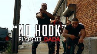 FlyBoii DaDa - No Hook ( OFFICIAL MUSIC VIDEO )