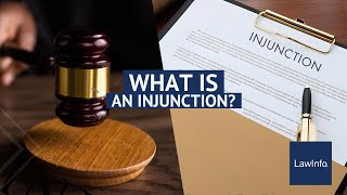 What Is an Injunction? | LawInfo
