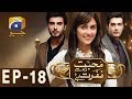 Mohabbat Tum Se Nafrat Hai - Episode 18 | Har Pal Geo