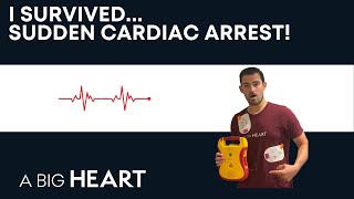 I SURVIVED sudden cardiac arrest!