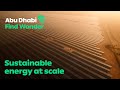 Abu Dhabi Find Wonder | Noor Abu Dhabi: The world’s largest single-site solar power plant