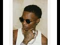 Wizkid - Bend (official speedup)