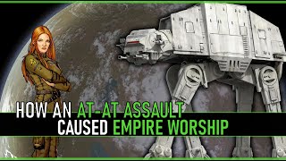 How an AT-AT Assault Led to Empire Worship | Star Wars: Legends Lore