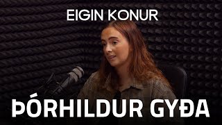 25. Þórhildur Gyða - Eigin Konur