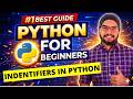 #13 Identifiers in Python | Python Tutorials For Beginners