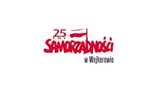 Wejherowo.pl - 25 lat samorządu - film promocyjny Wejherowa