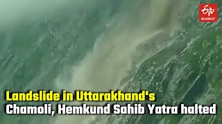 Watch: Landslide in Uttarakhand's Chamoli, Hemkund Sahib Yatra halted | Chamoli Landslide News