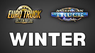 Snow & Winter Season Coming to ETS2/ATS in 2023!