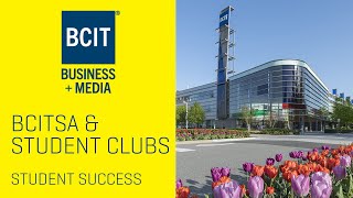 BCIT Student Association and Student Clubs FTS | BCIT Summer Student Success Series